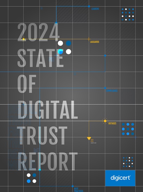 디지서트, ‘2024 디지털 신뢰(Digital Trust) 현황 보고서’ 아시아태평양 지역 결과 발표